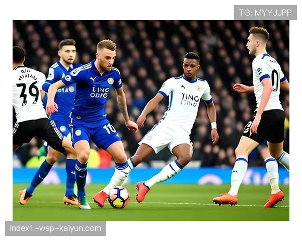 切尔西主场对阵纽卡斯尔联 攻防转换节奏成比赛焦点